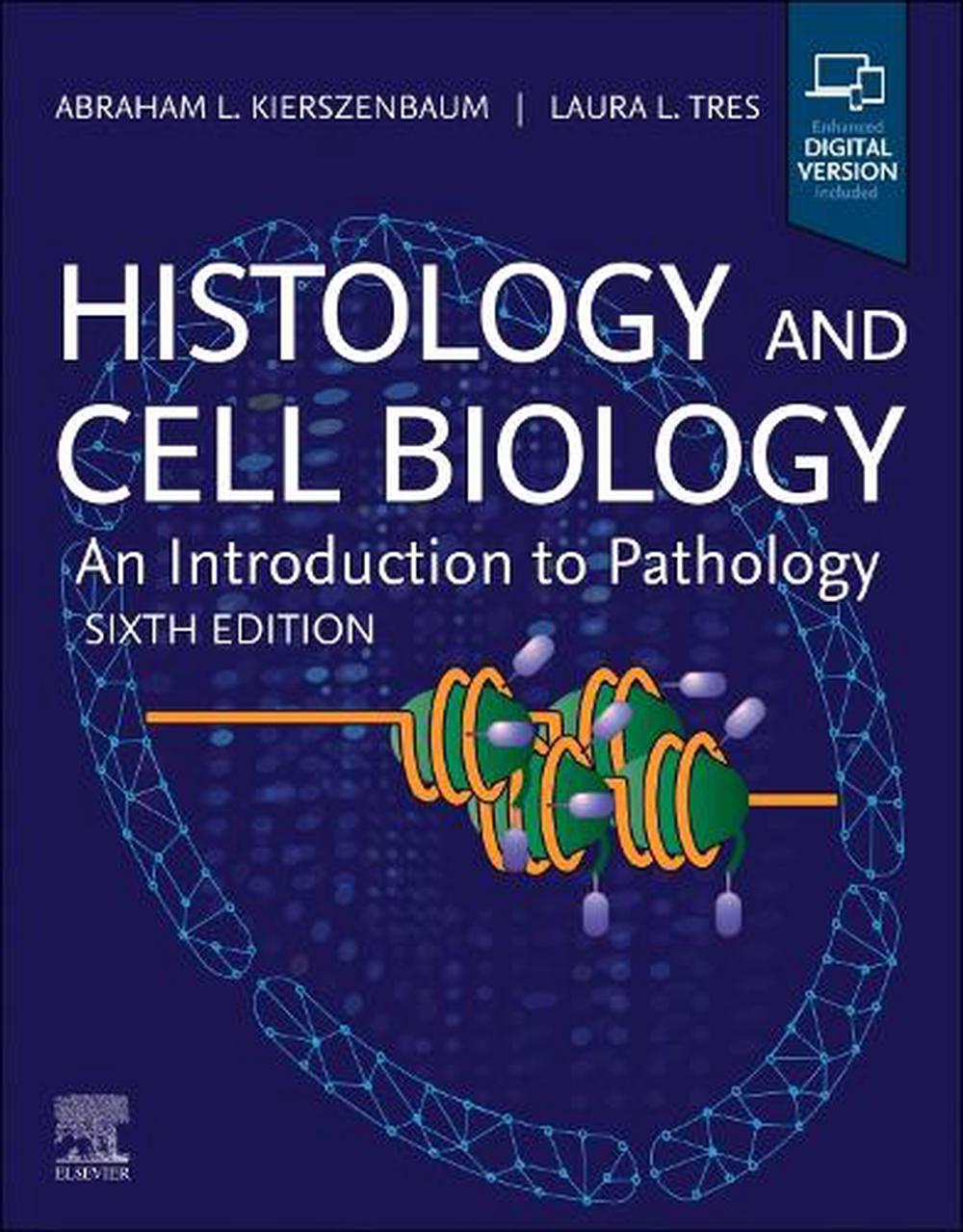 Histology and Cell Biology: An Introduction to Pathology, 9780443284885
