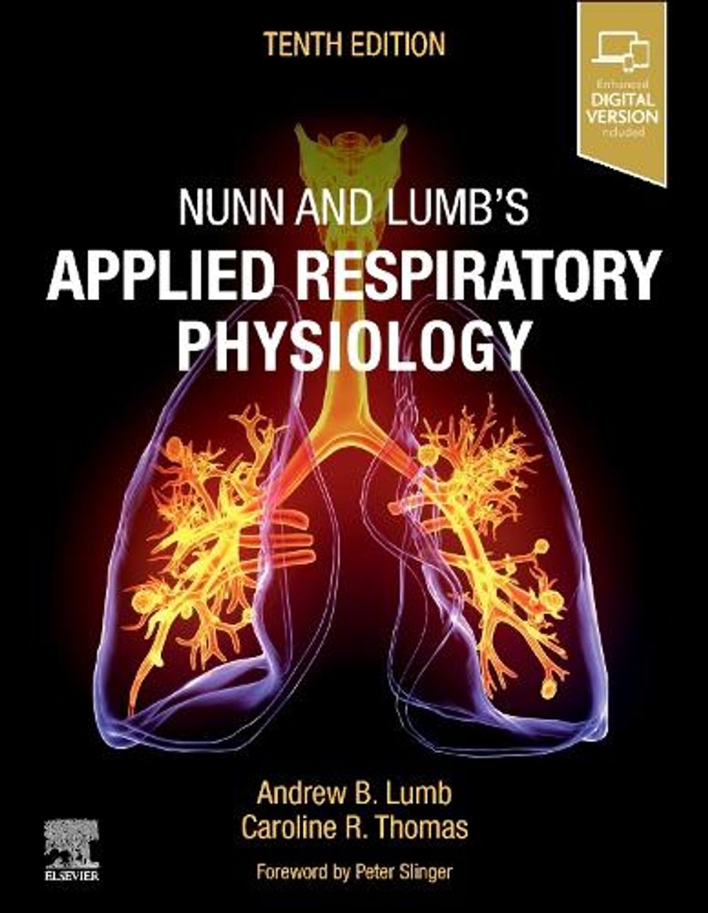 Nunn and Lumb's Applied Respiratory Physiology, 10th Edition by Andrew B. Lumb - ISBN: 9780443285653
