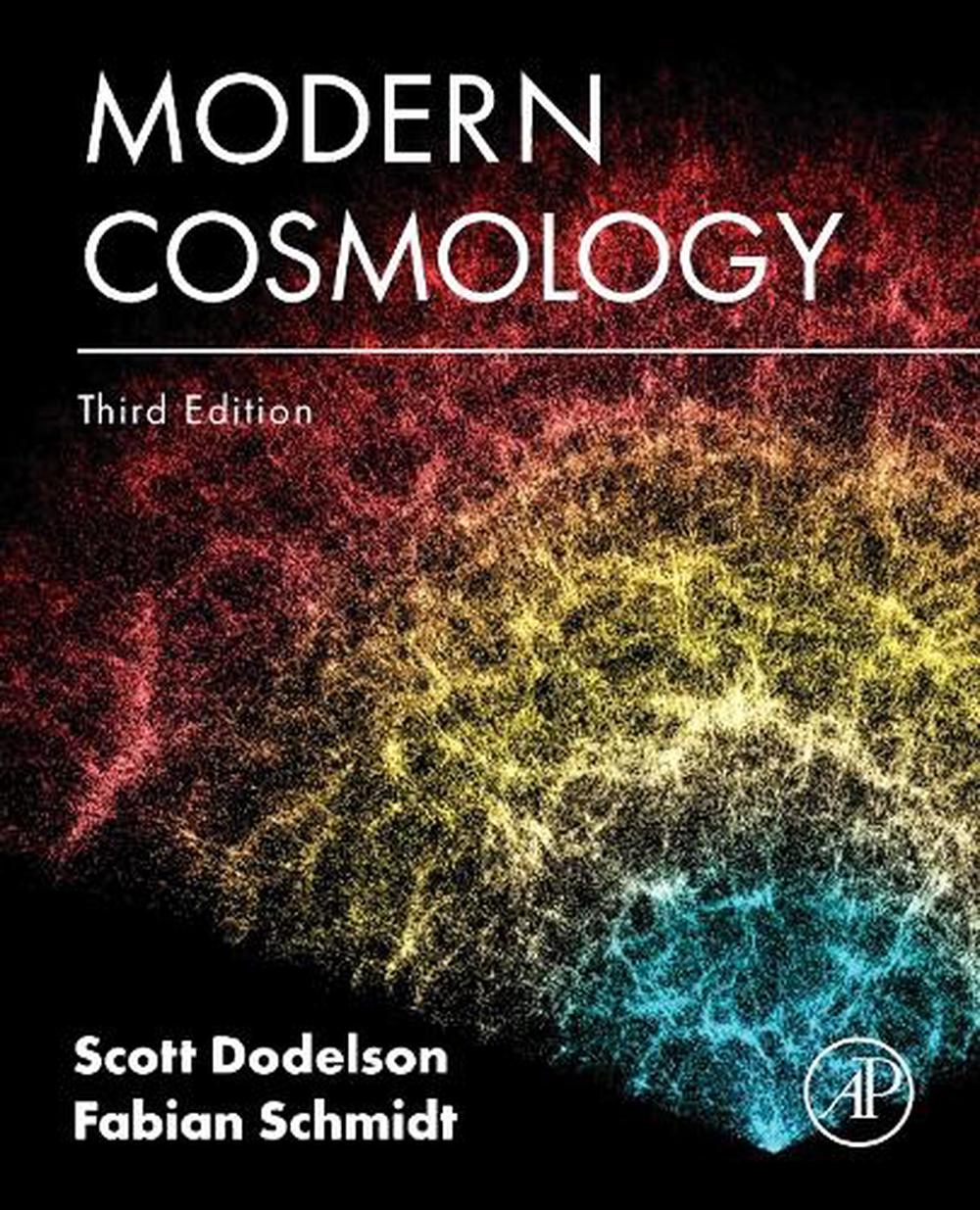 Modern Cosmology, 3rd Edition by Scott Dodelson - ISBN: 9780443288289