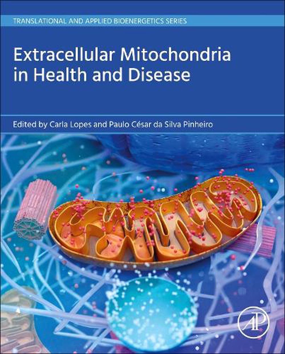 Extracellular Mitochondria in Health and Disease, 9780443292835