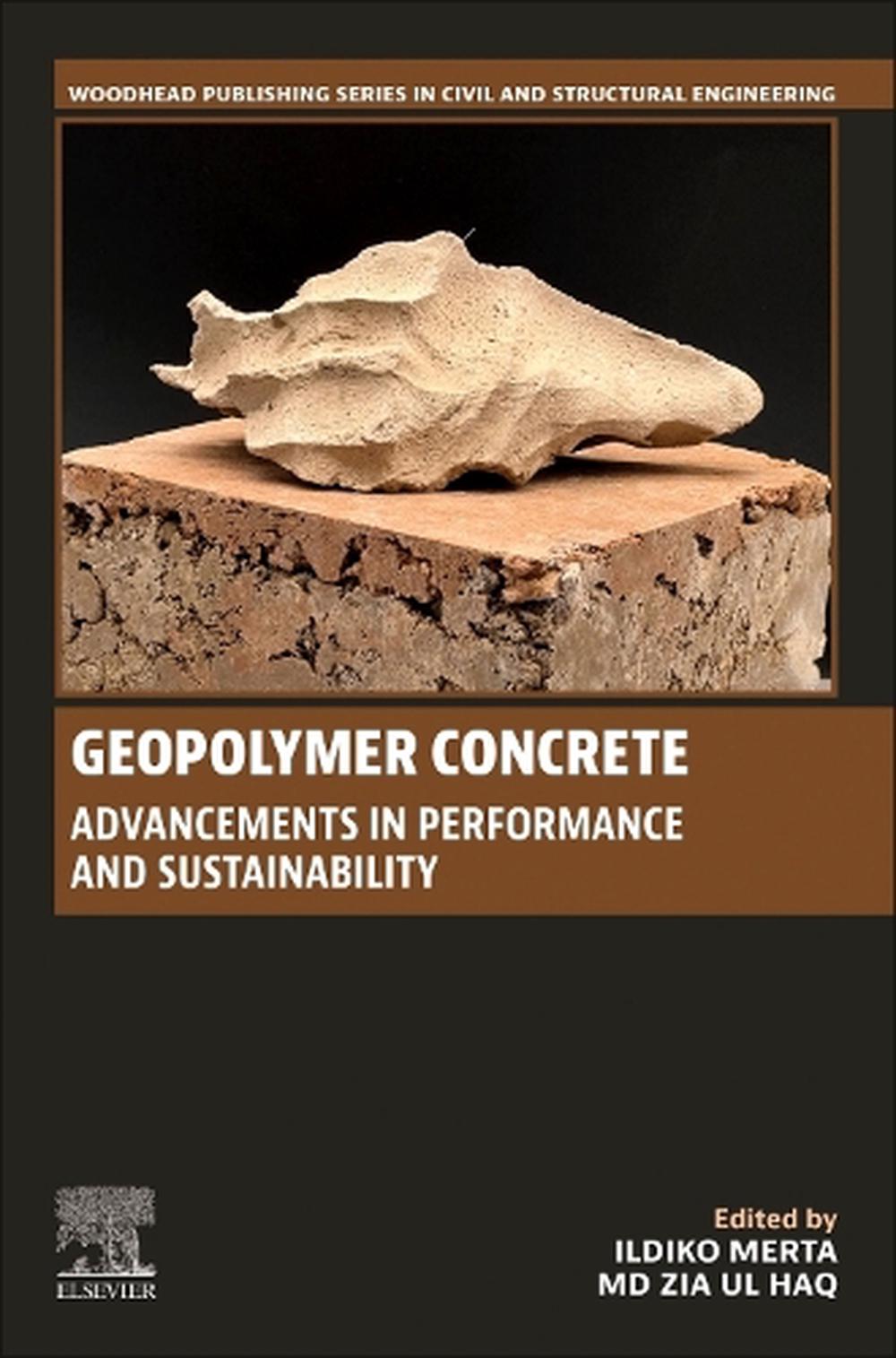 Geopolymer Concrete, 9780443295003