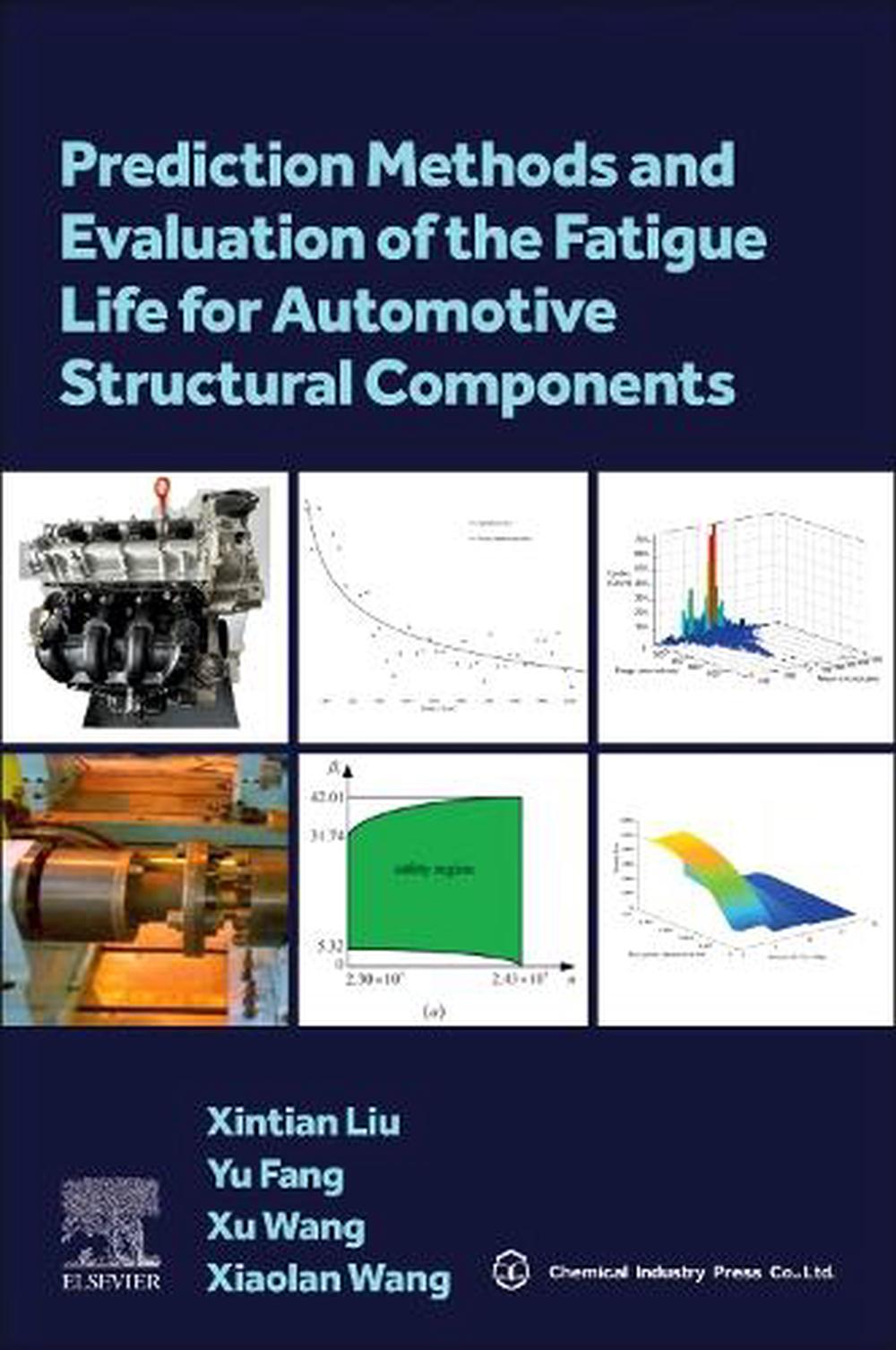 Prediction Methods and Evaluation of the Fatigue Life for Automotive ...