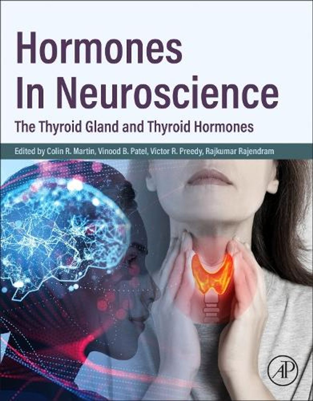Hormones in Neuroscience by Colin R. Martin - ISBN: 9780443302619