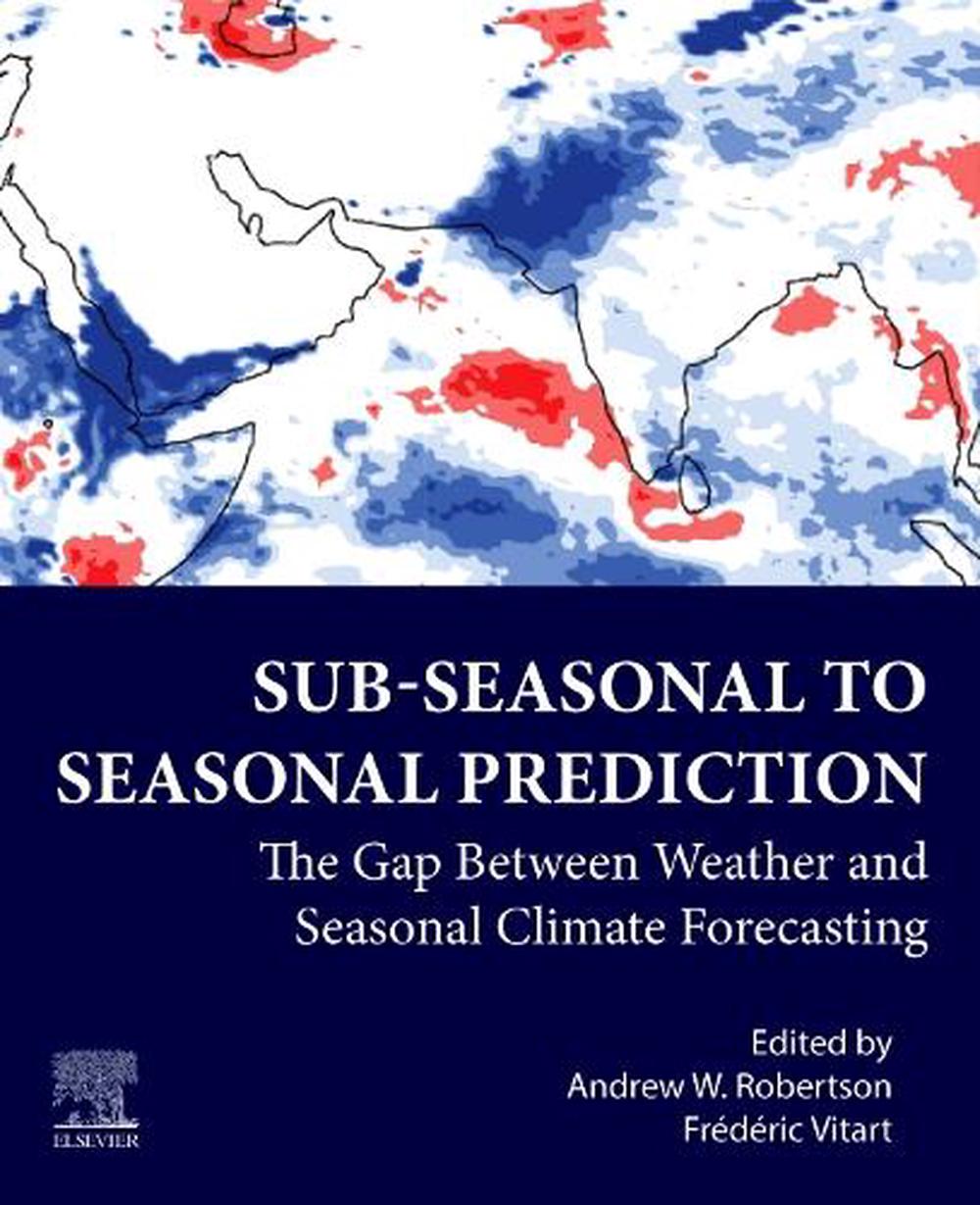 Sub-seasonal to Seasonal Prediction, 9780443315381