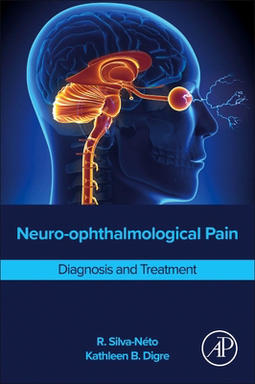 Neuro-ophthalmological Pain, 9780443334900