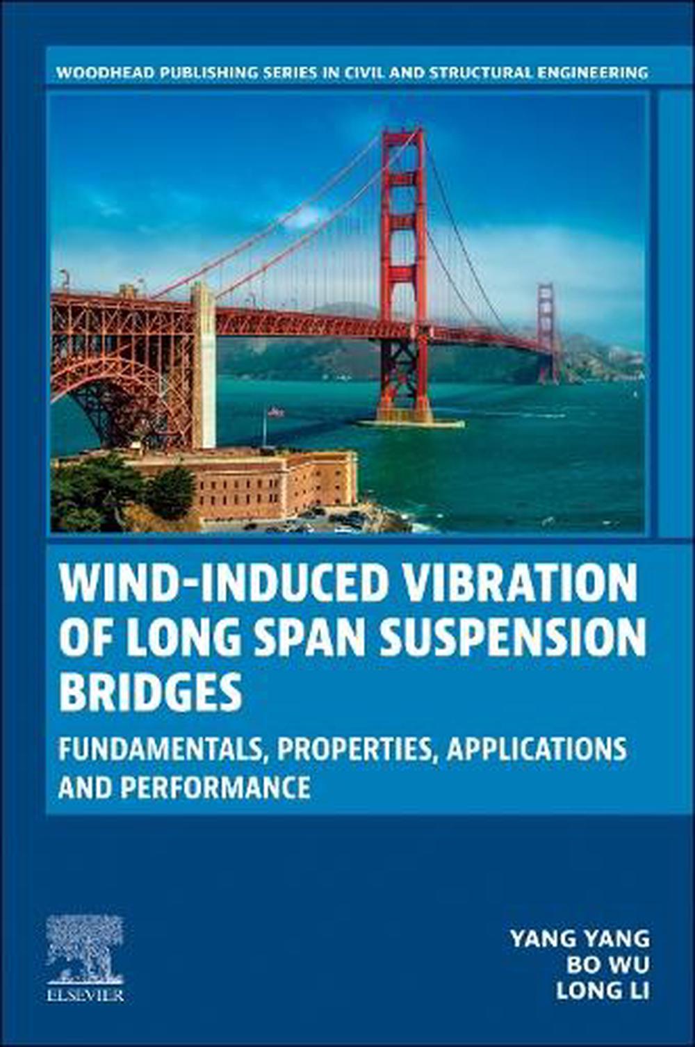 Wind-induced Vibration of Long Span Suspension Bridges, 9780443335181