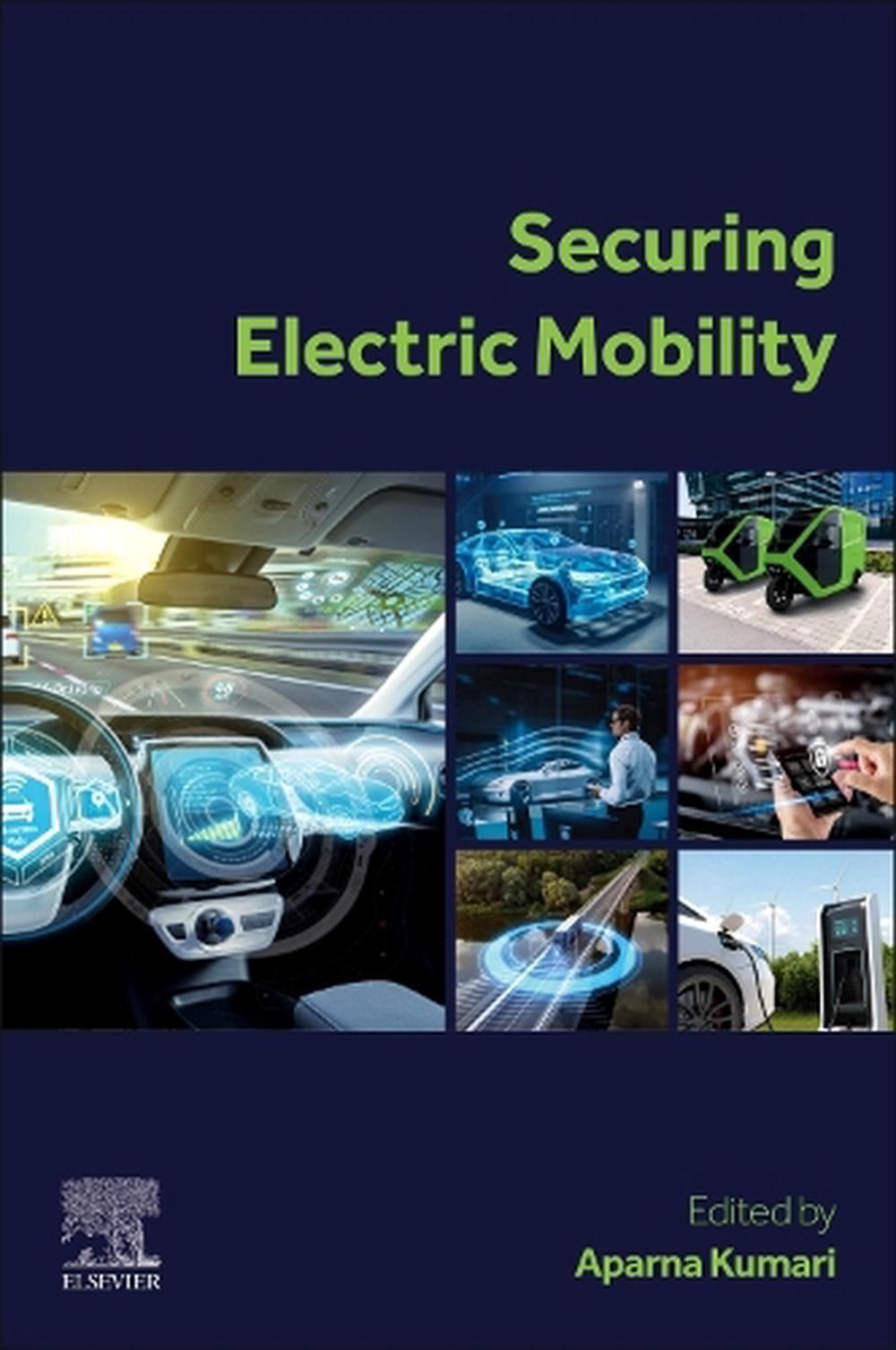 Securing Electric Mobility by Aparna Kumari - ISBN: 9780443339233