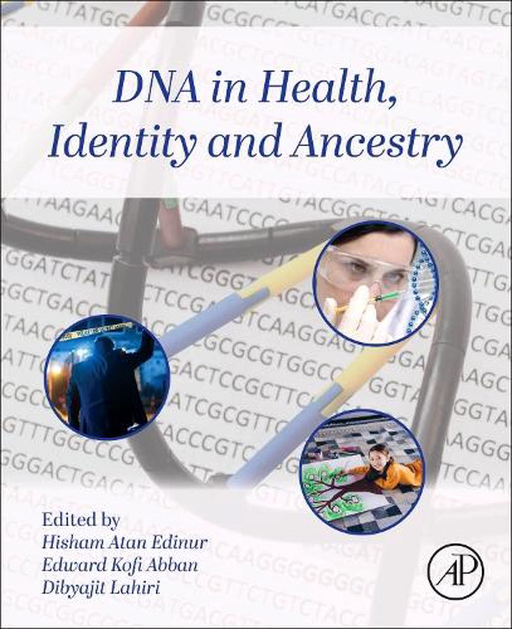 DNA in Health, Identity, and Ancestry, 9780443339479