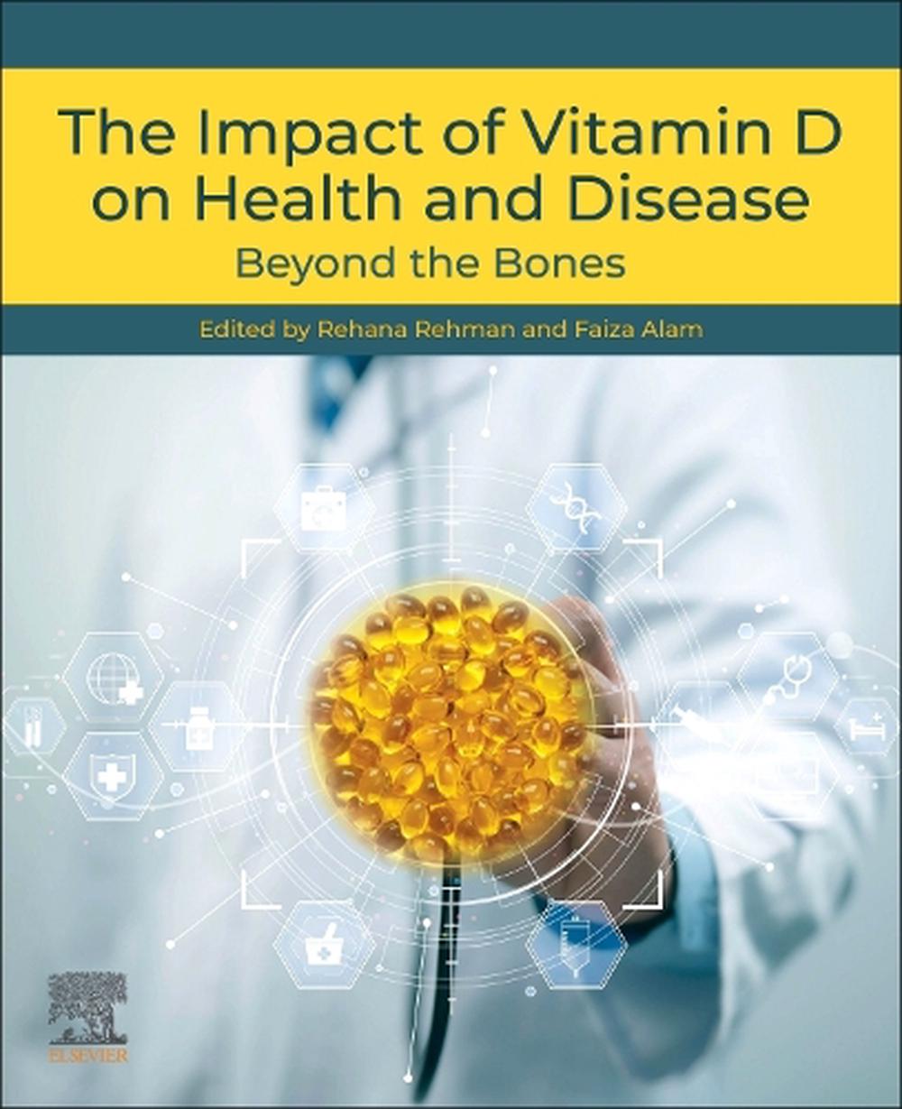 The Impact of Vitamin D on Health and Disease, 9780443340376