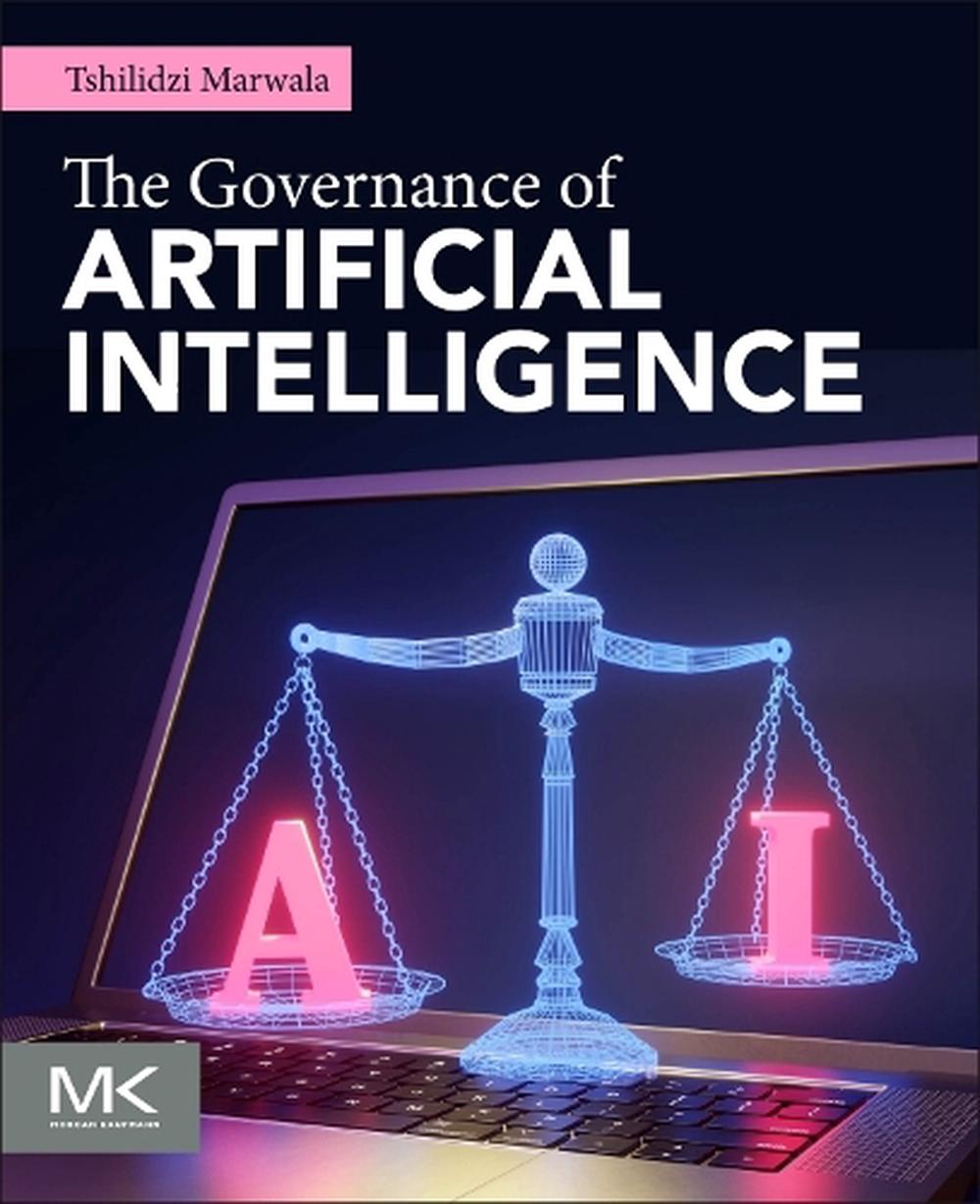 The Governance of Artificial Intelligence, 9780443363221
