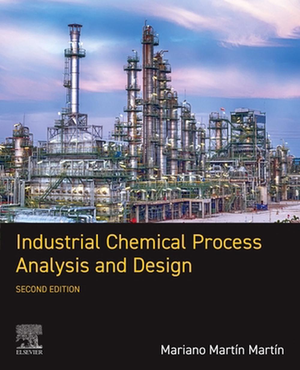 Industrial Chemical Process Analysis and Design, 9780443364204