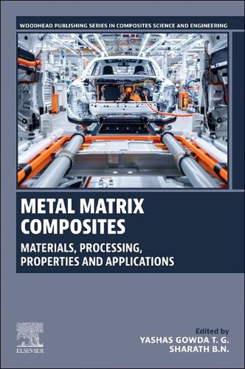 Metal Matrix Composites by Yashas Gowda T.G. - ISBN: 9780443403712
