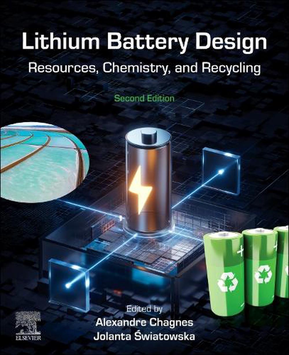Lithium Battery Design, 2nd Edition, 9780443406126