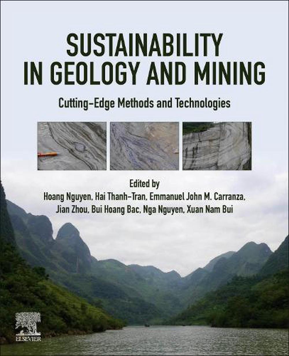 Sustainability in Geology and Mining by Hoang Nguyen - ISBN: 9780443416088