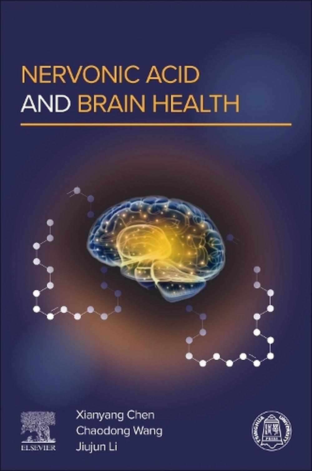Nervonic Acid and Brain Health, 9780443439308