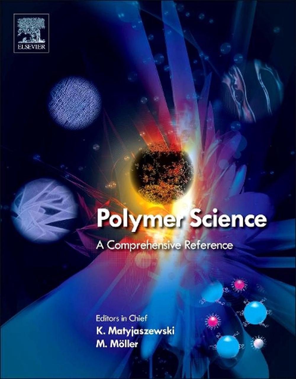 Polymer Science: A Comprehensive Reference, 2nd Edition, 9780444533494