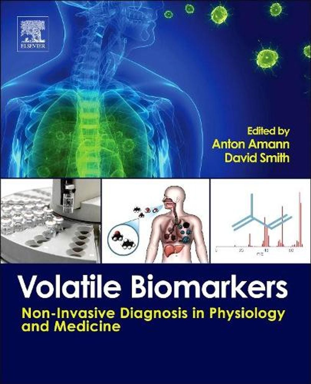 Volatile Biomarkers by Cristina Davis - ISBN: 9780444626134
