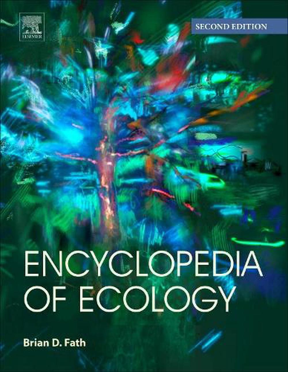 Encyclopedia of Ecology, 2nd Edition, 9780444637680