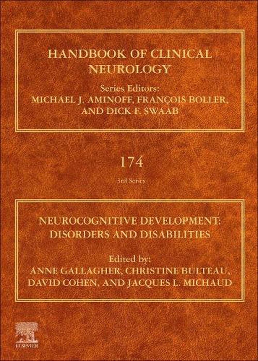 Neurocognitive Development: Disorders and Disabilities, 9780444641489