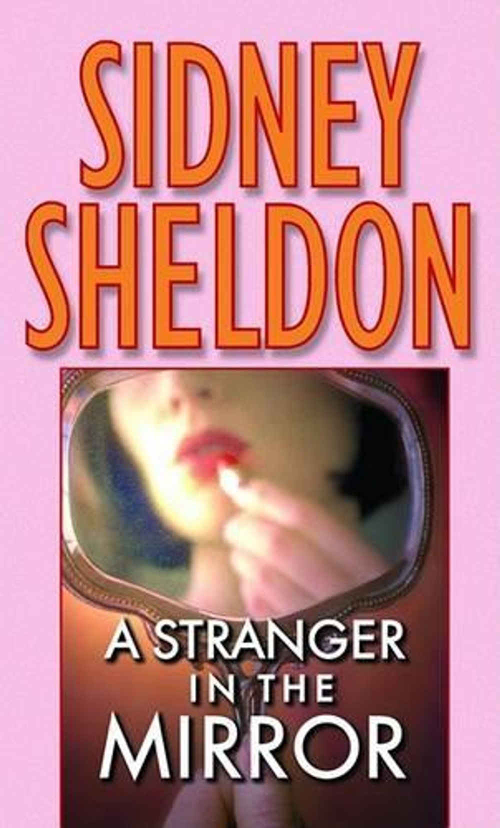 A Stranger in the Mirror by Sidney Sheldon - ISBN: 9780446356572