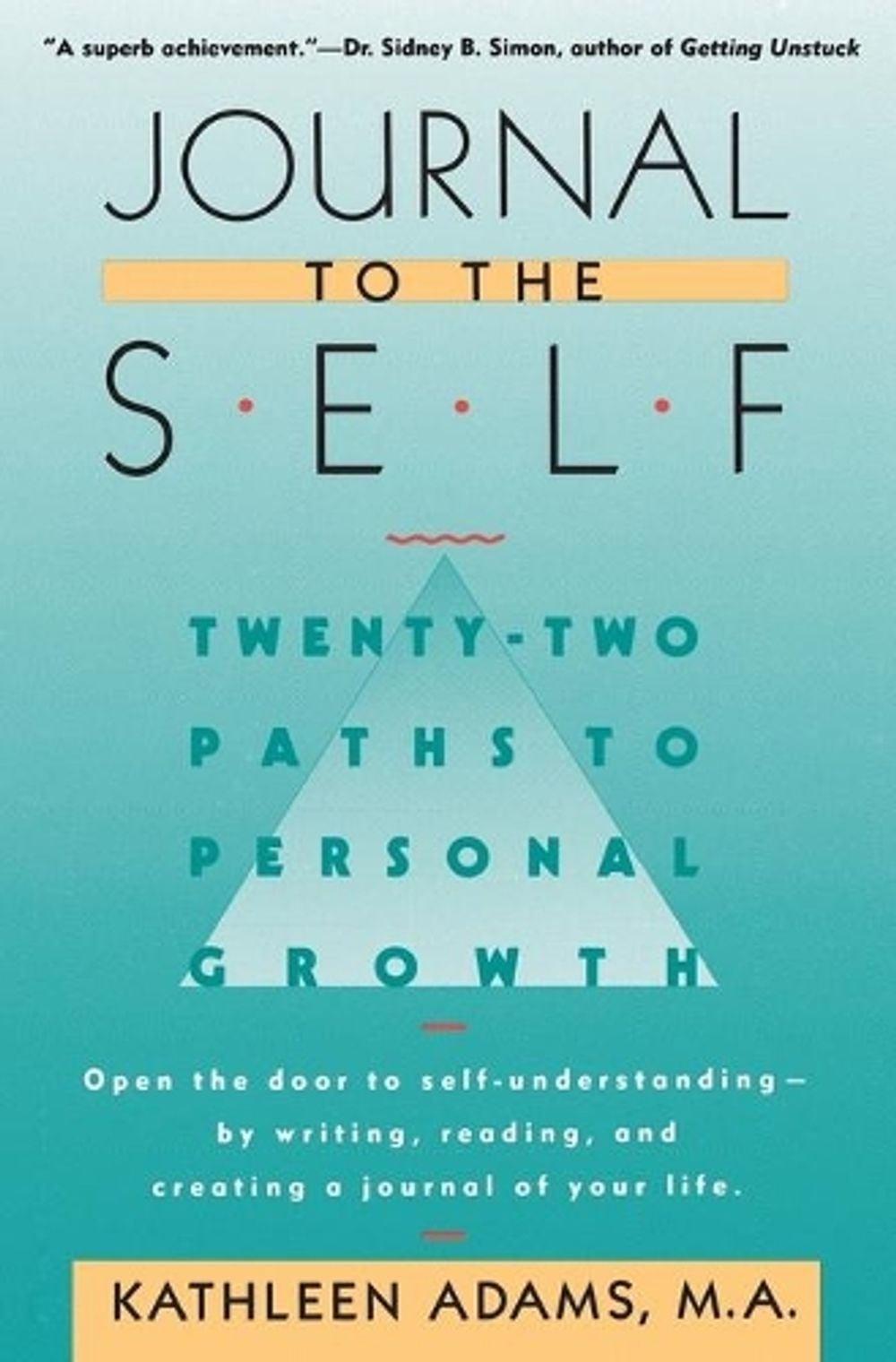 Journal to the Self by Kathleen Adams - ISBN: 9780446390385