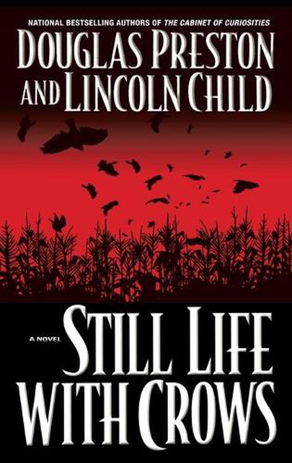 Still Life With Crows by Douglas Preston - ISBN: 9780446531429