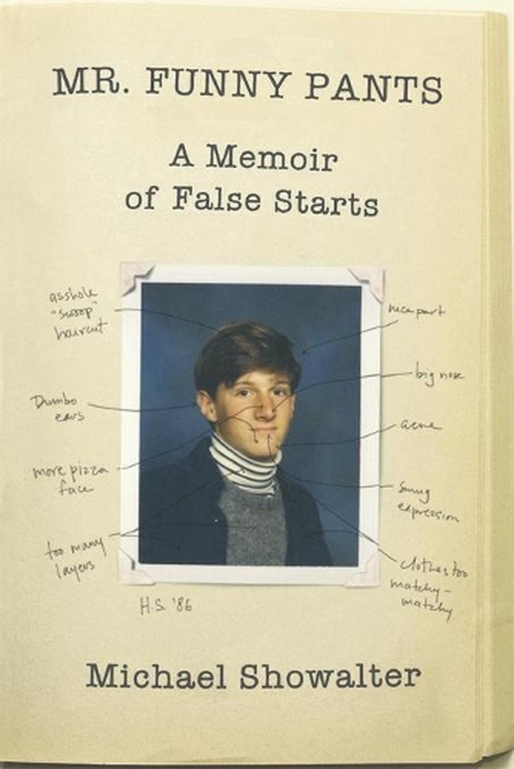 Mr Funny Pants by Michael Showalter - ISBN: 9780446542111