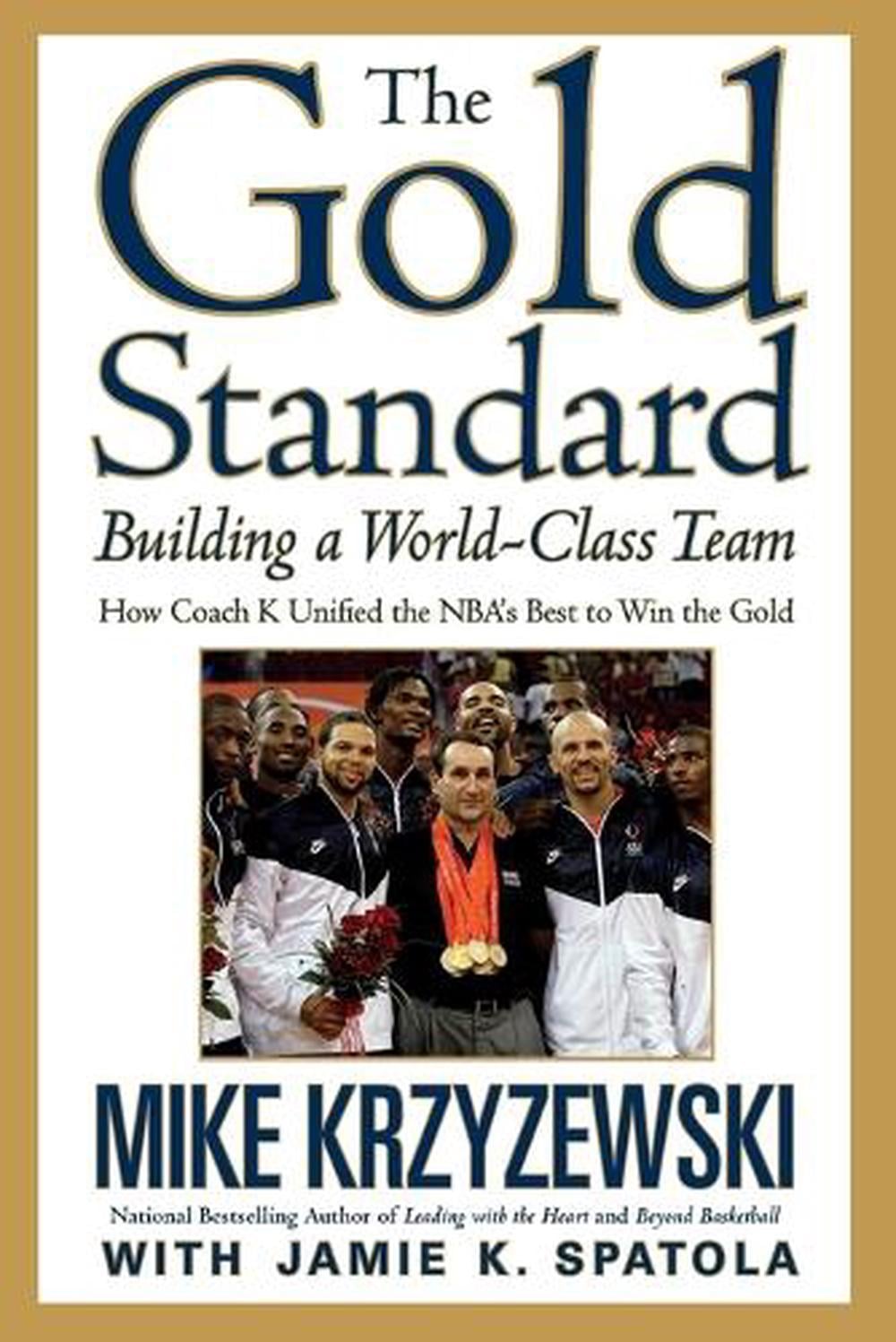 The Gold Standard by Mike Krzyzewski - ISBN: 9780446544061