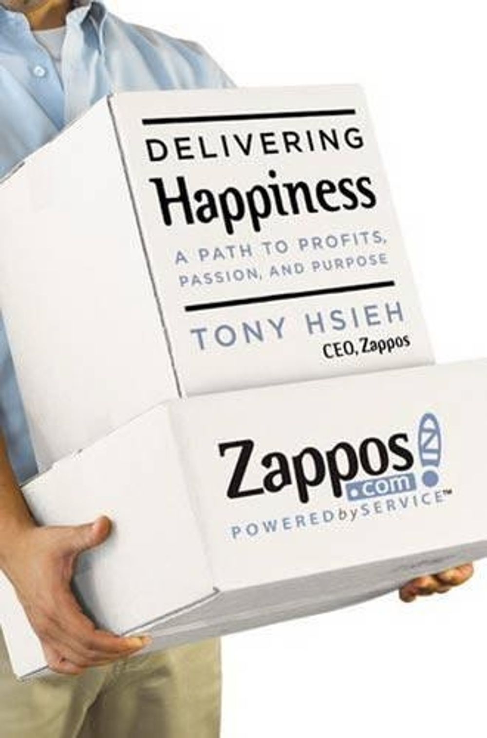 Delivering Happiness by Tony Hsieh - ISBN: 9780446563048