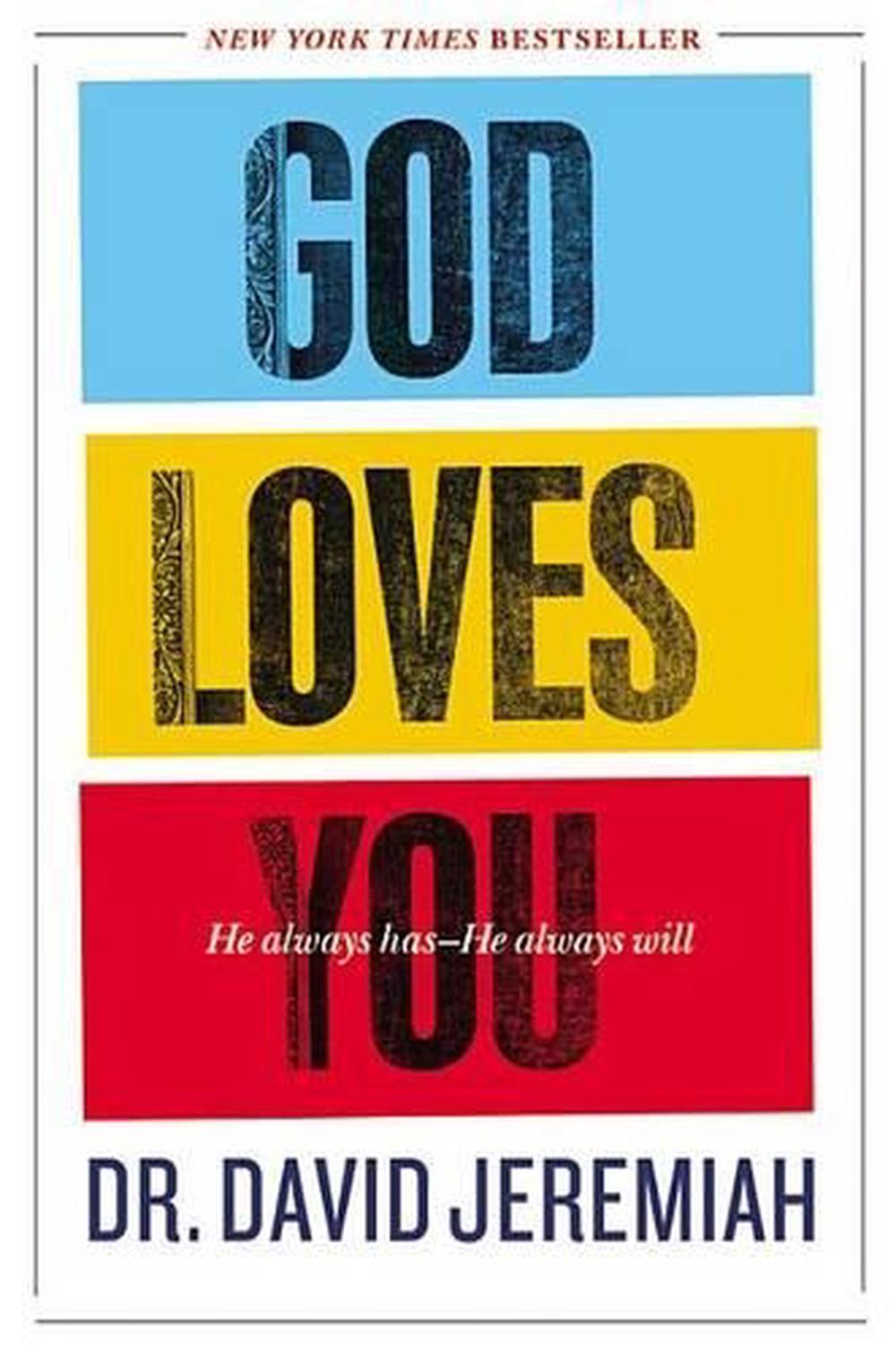 God Loves You by David Jeremiah - ISBN: 9780446565981