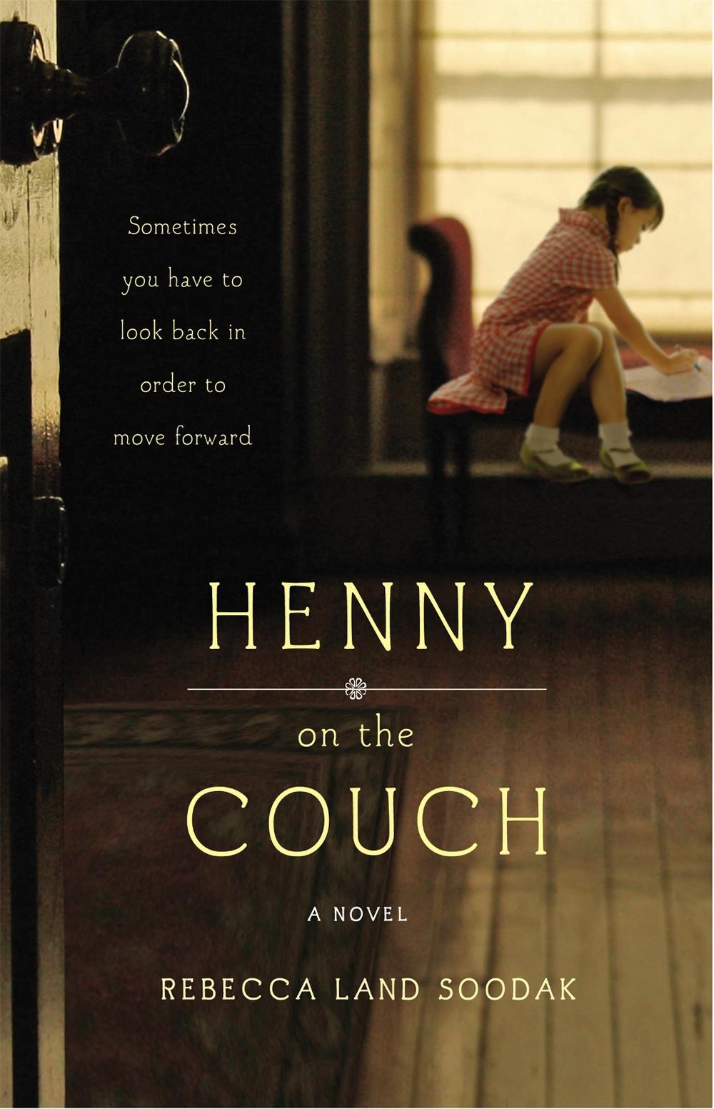 Henny on the Couch by Rebecca Land Soodak - ISBN: 9780446574266