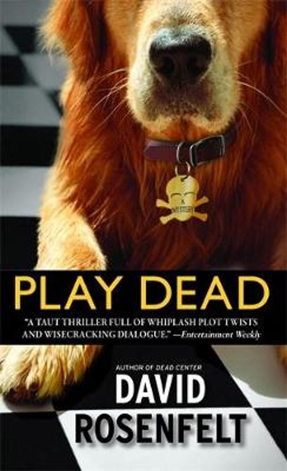 Play Dead by David Rosenfelt - ISBN: 9780446614528