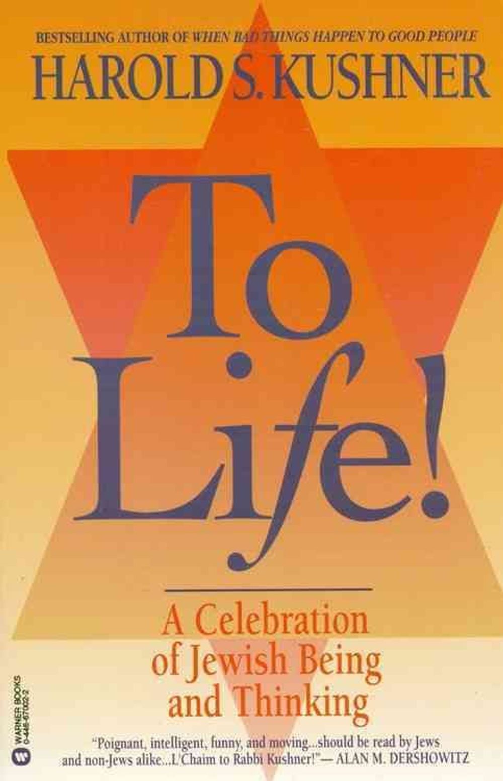 To Life! by Harold S. Kushner - ISBN: 9780446670029