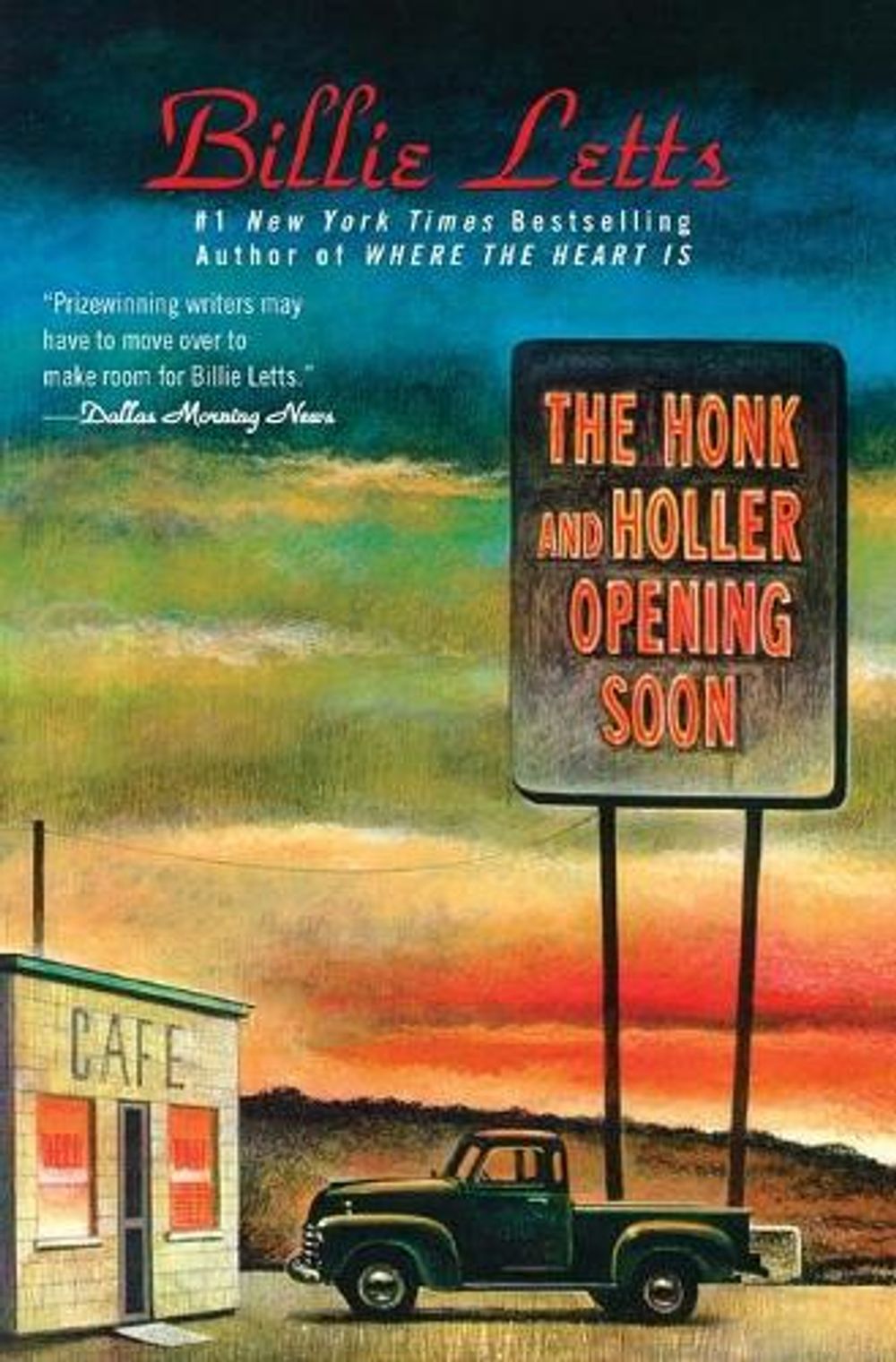 The Honk and Holler Opening Soon by Billie Letts - ISBN: 9780446675055