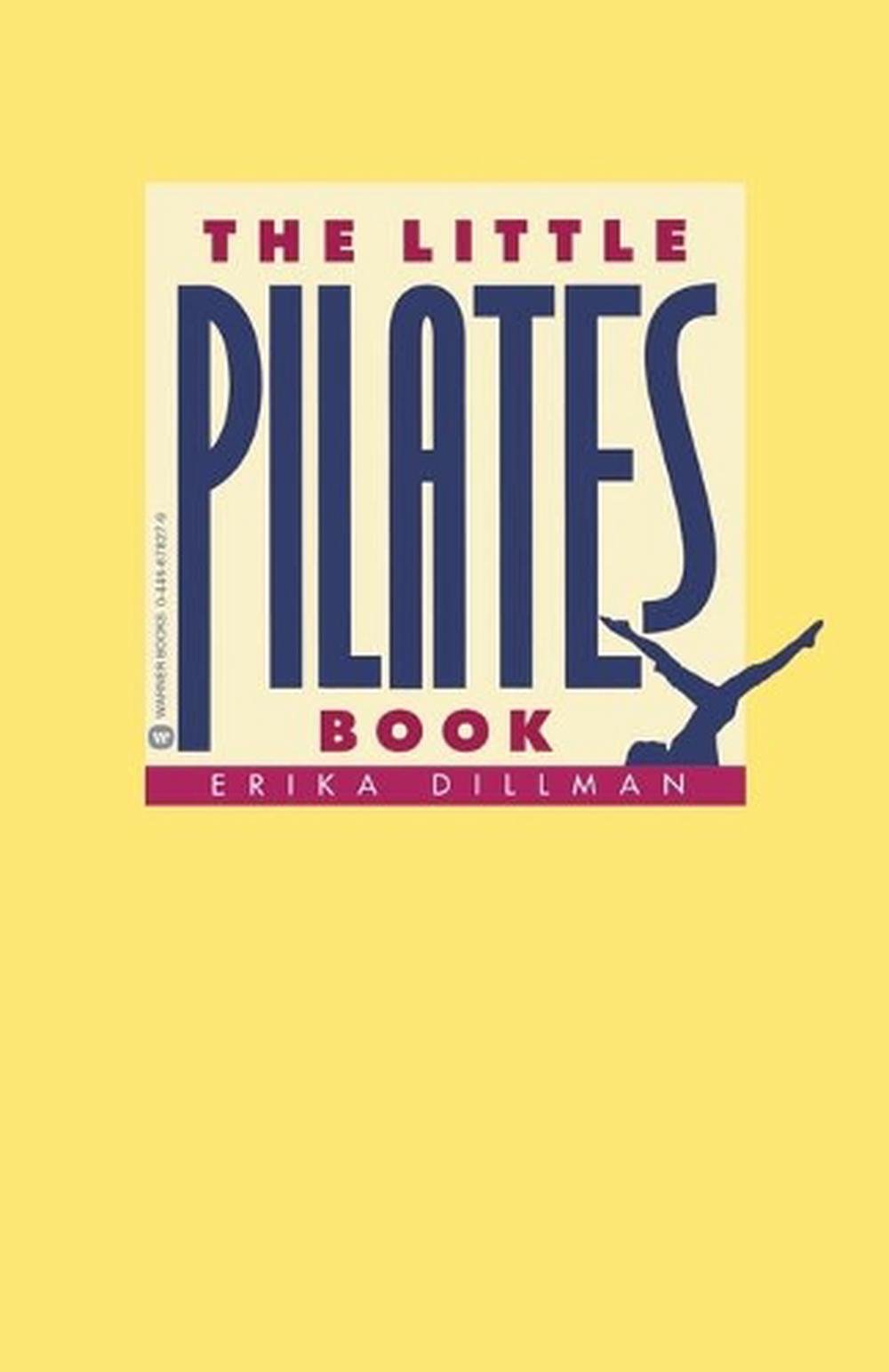 Little Pilates Book by X. Dilman - ISBN: 9780446678278