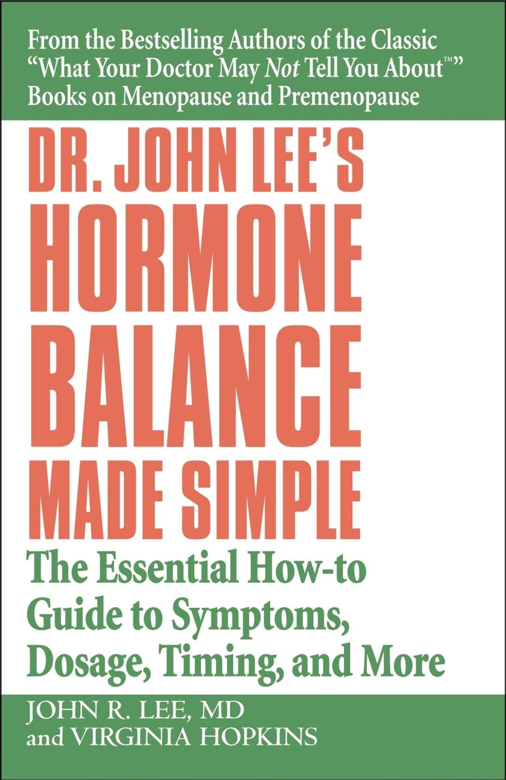 Dr John Lee's Hormone Balance Made Simple by John R. Lee - ISBN: 9780446694384