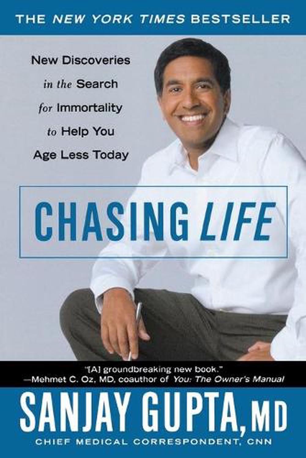 Chasing Life by Sanjay Gupta - ISBN: 9780446698184