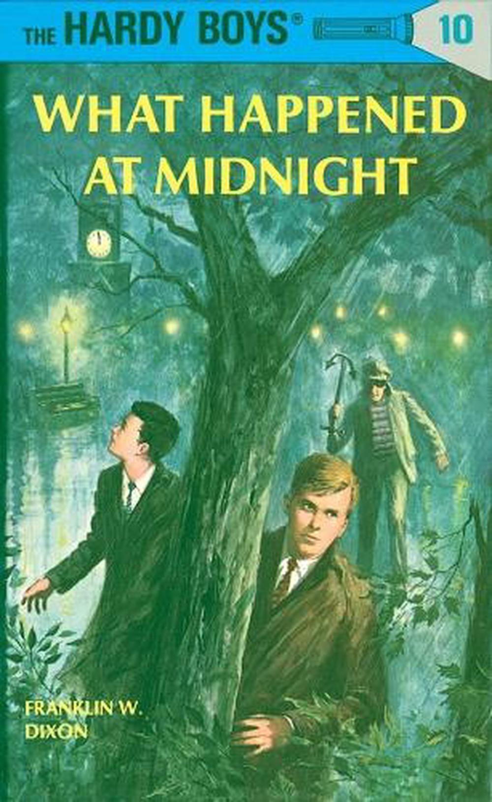 Hardy Boys 10: What Happened at Midnight by Franklin W. Dixon - ISBN: 9780448089102