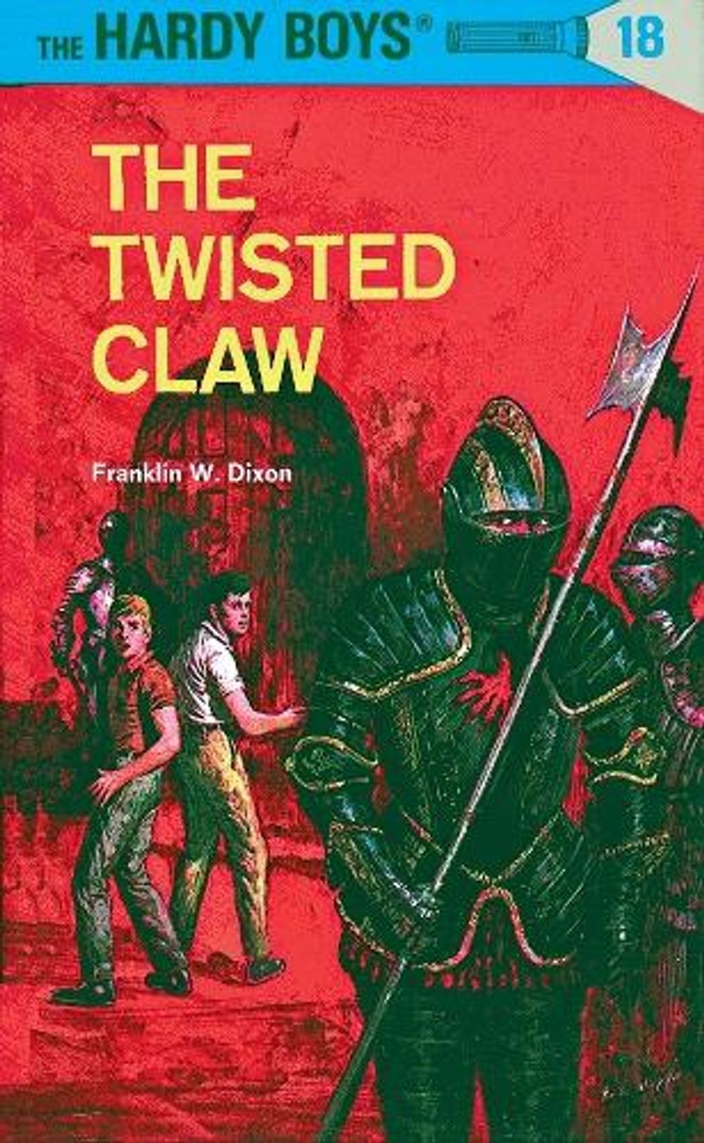 Hardy Boys 18: the Twisted Claw by Franklin W. Dixon - ISBN: 9780448089188