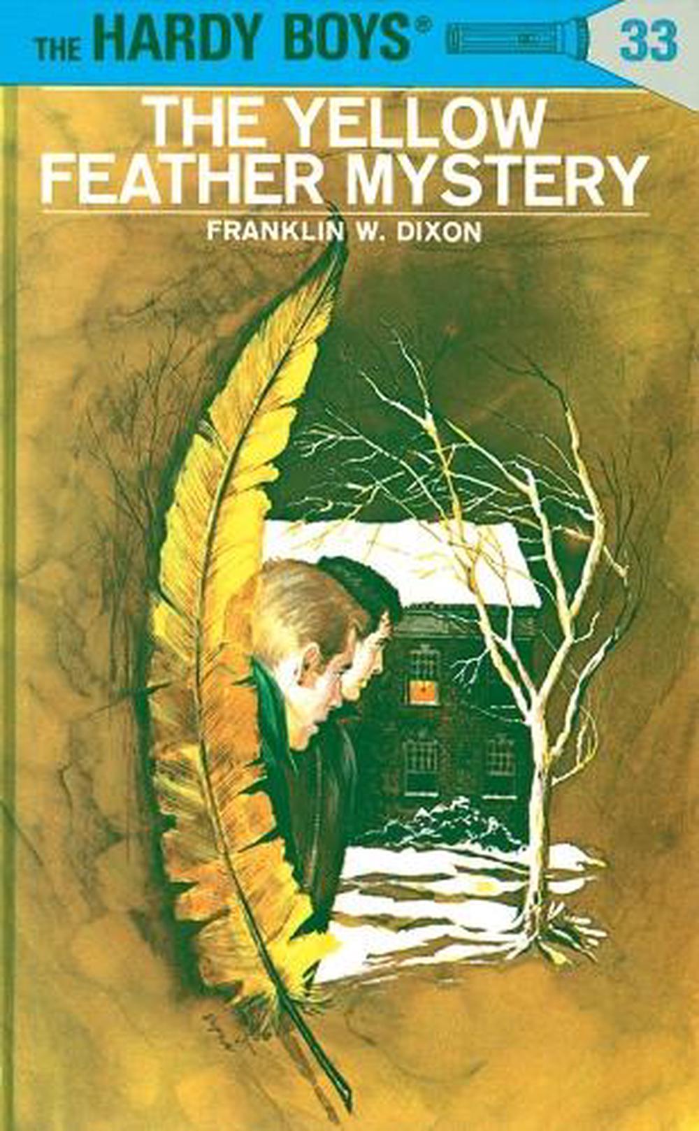 Hardy Boys 33: The Yellow Feather Mystery by Franklin W. Dixon - ISBN: 9780448089331