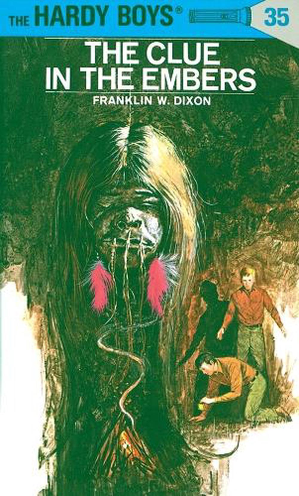 Hardy Boys 35: The Clue in the Embers by Franklin W. Dixon - ISBN: 9780448089355