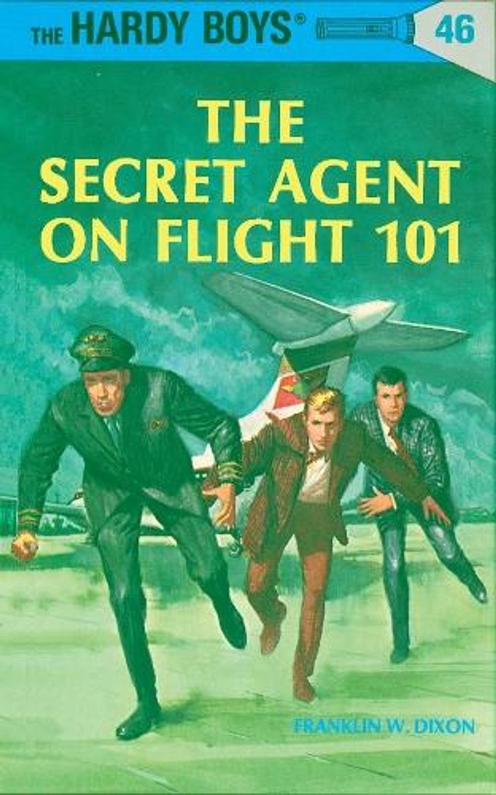 Hardy Boys 46: the Secret Agent on Flight 101 by Franklin W. Dixon - ISBN: 9780448089461
