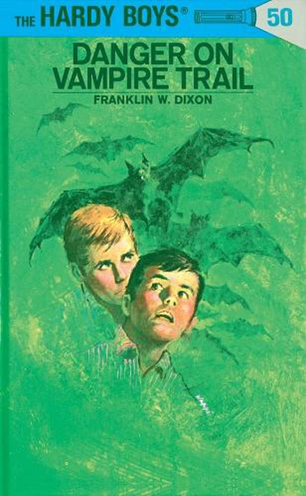 Hardy Boys 50: Danger on Vampire Trail by Franklin W. Dixon - ISBN: 9780448089508