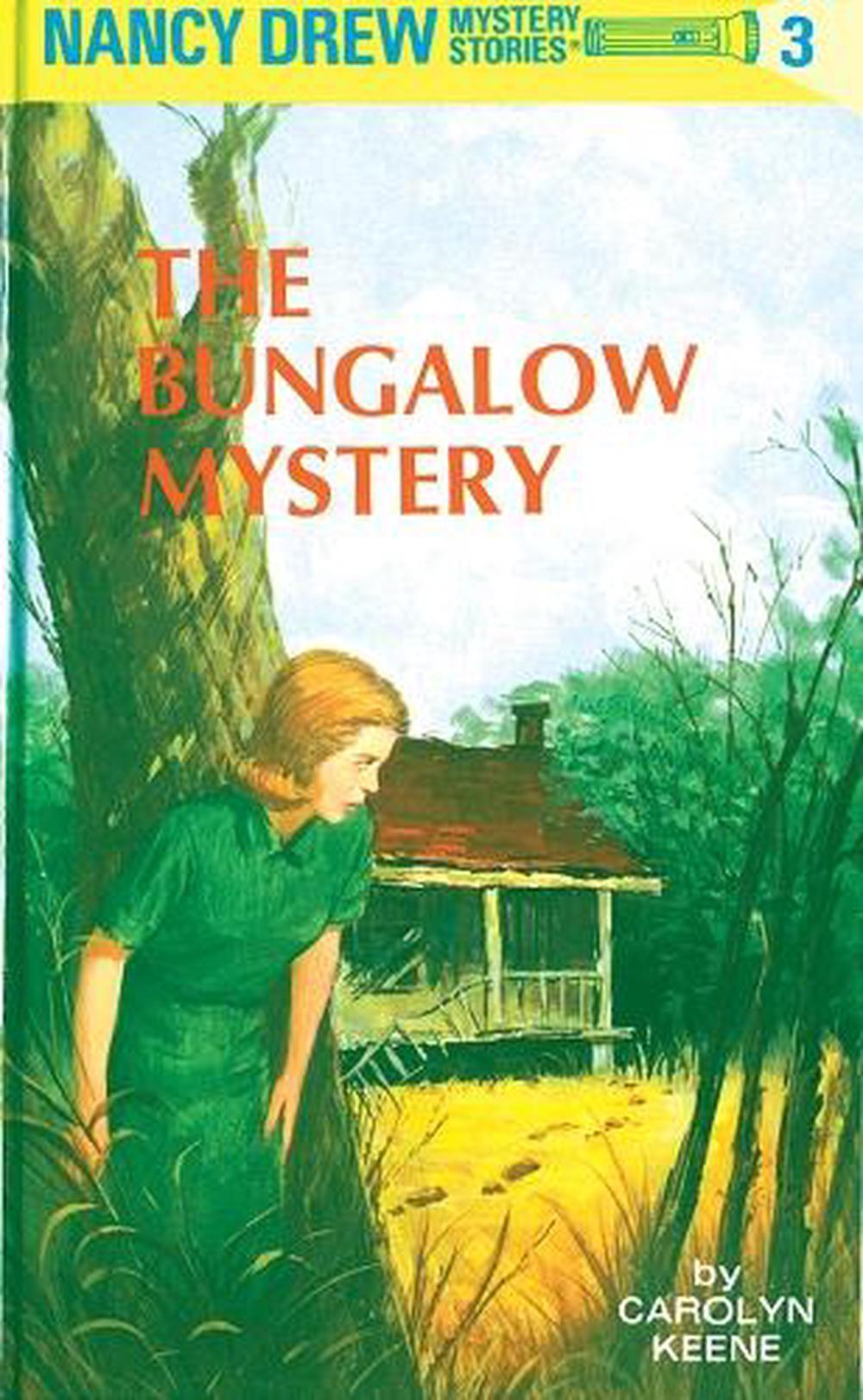 Nancy Drew 03: the Bungalow Mystery by Carolyn Keene - ISBN: 9780448095035