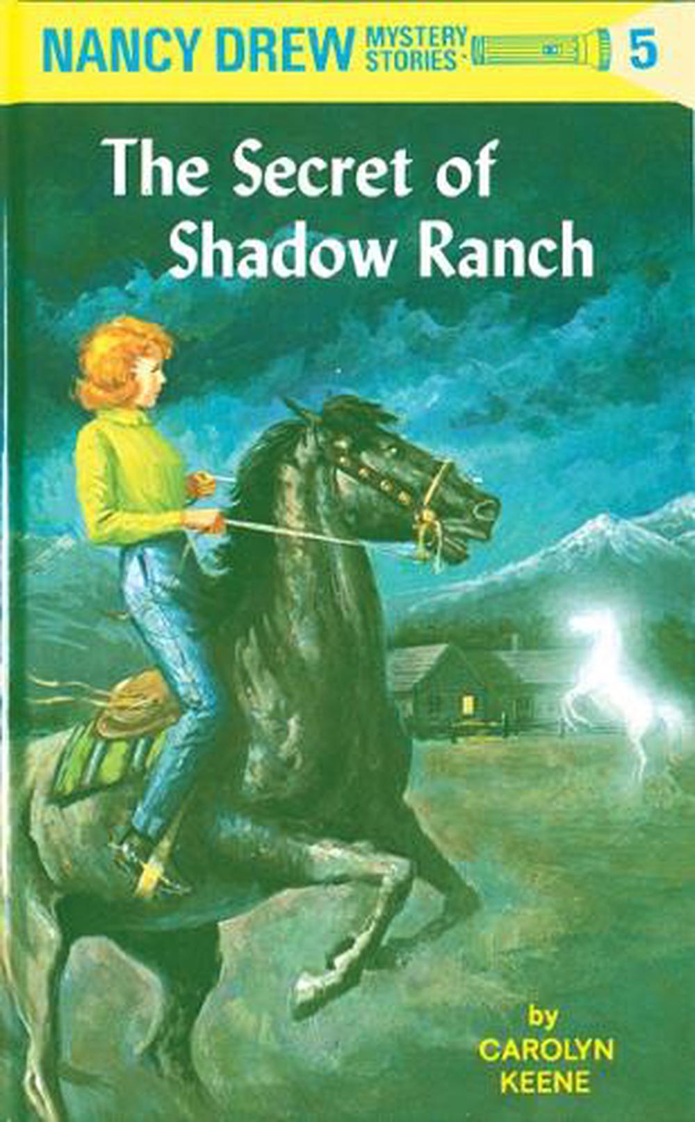 Nancy Drew 05: the Secret of Shadow Ranch by Carolyn Keene - ISBN: 9780448095059