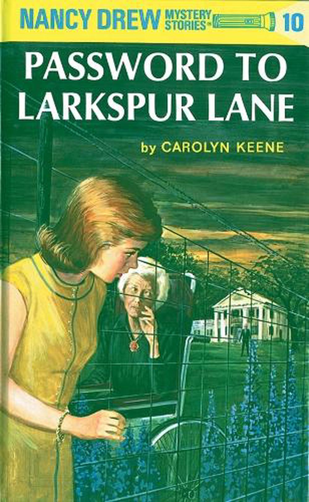 Nancy Drew 10: Password to Larkspur Lane by Carolyn Keene - ISBN: 9780448095103