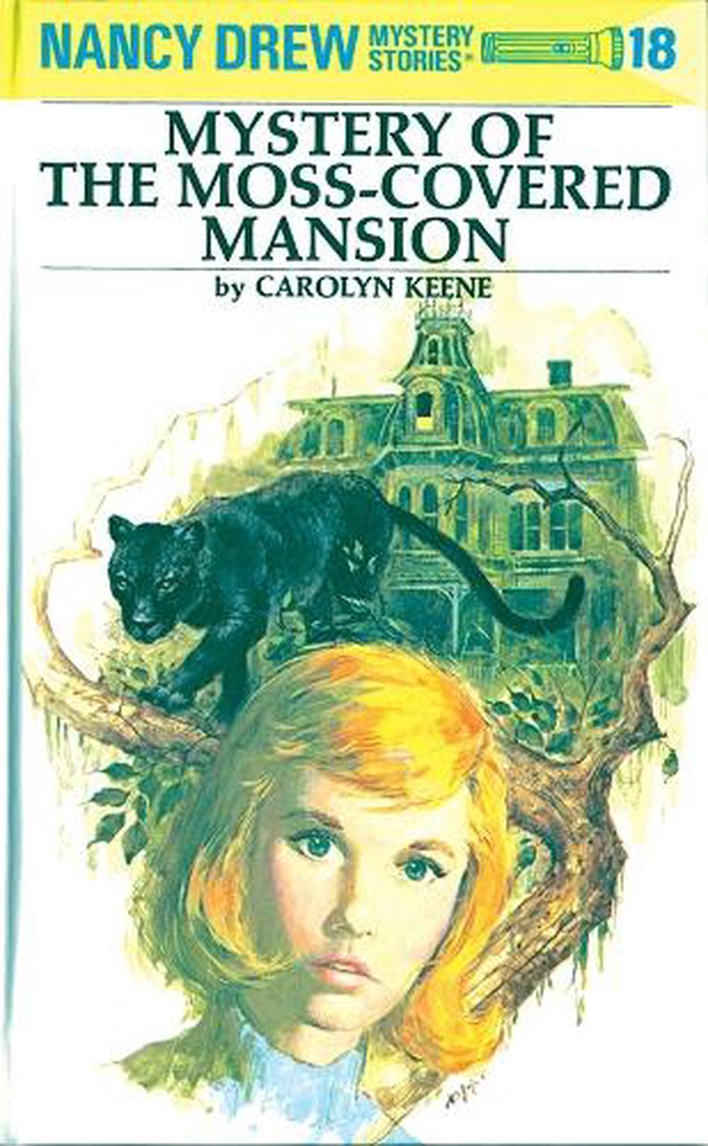 Nancy Drew 18: Mystery of the Moss-Covered Mansion by Carolyn Keene - ISBN: 9780448095189