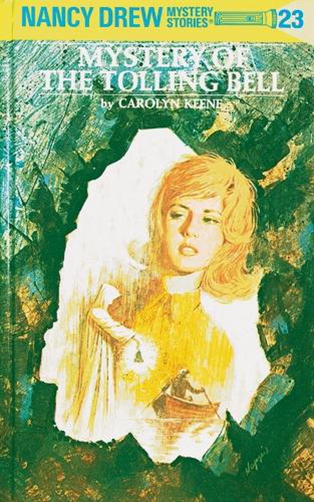 Nancy Drew 23: Mystery of the Tolling Bell by Carolyn Keene - ISBN: 9780448095233