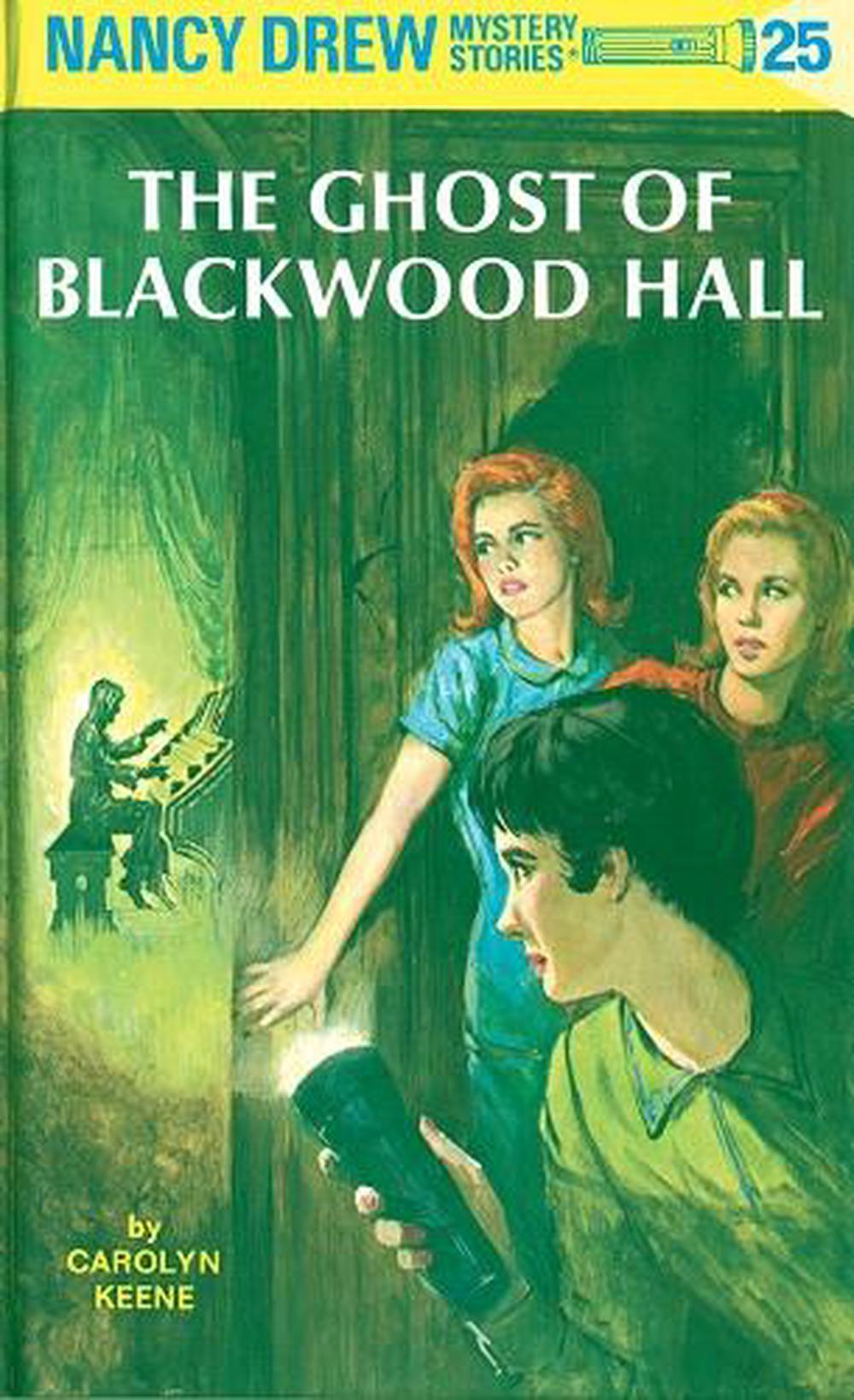 Nancy Drew 25: the Ghost of Blackwood Hall by Carolyn Keene - ISBN: 9780448095257