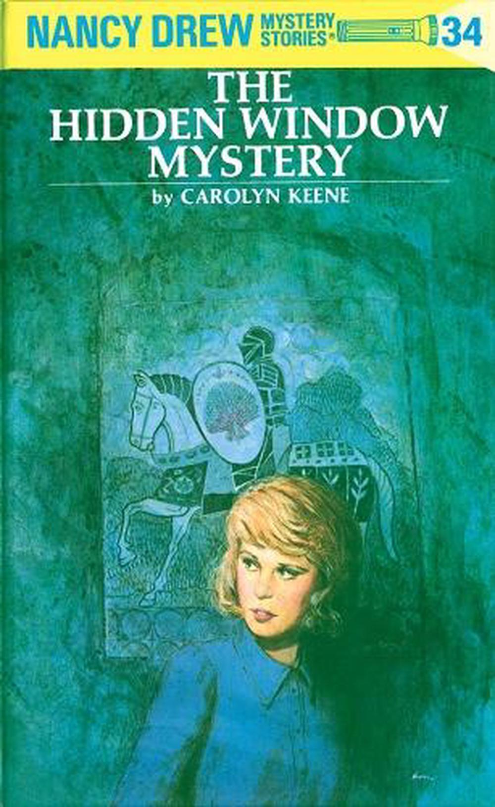 Nancy Drew 34: the Hidden Window Mystery by Carolyn Keene - ISBN: 9780448095349